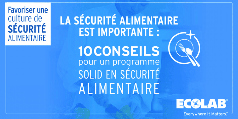 Culture sécurité alimentaire : conseils N°9 & 10