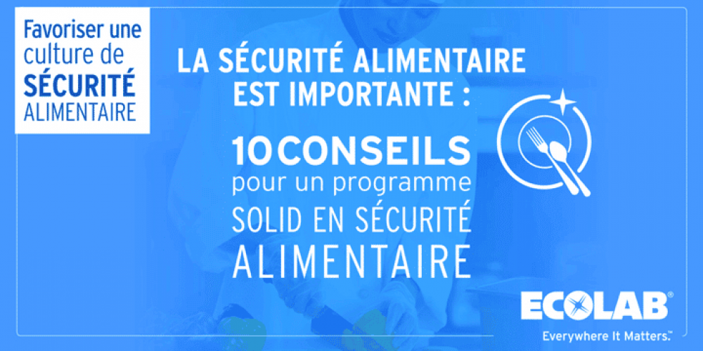 Culture sécurité alimentaire : Conseils N° 5 & 6