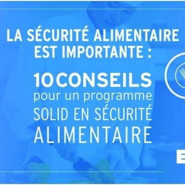 Culture sécurité alimentaire : conseil N°7 & 8