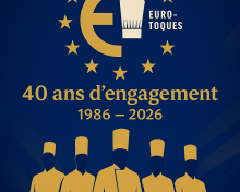 🎂 SAVE the DATE 🎂 En 2026, Euro-Toques fêtera ses 40 ans …